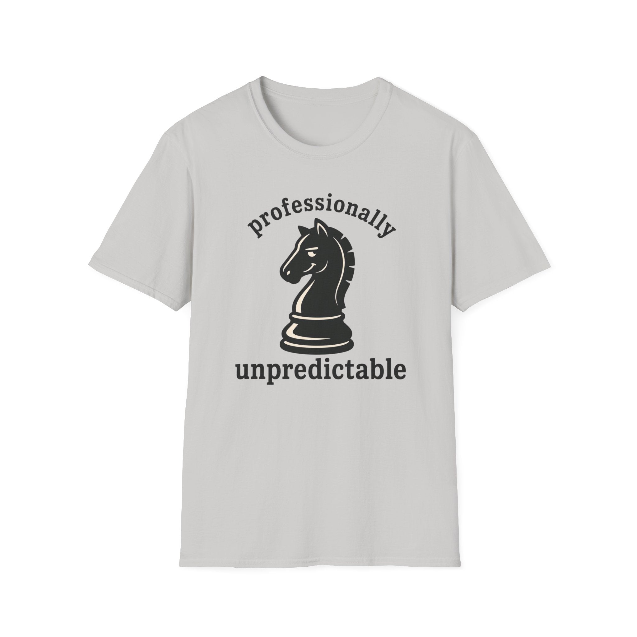 Professionally Unpredictable T-Shirt