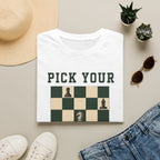 Pick Your Battles T-Shirt