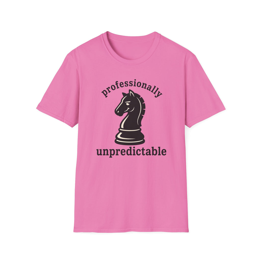 Professionally Unpredictable T-Shirt