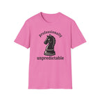 Professionally Unpredictable T-Shirt