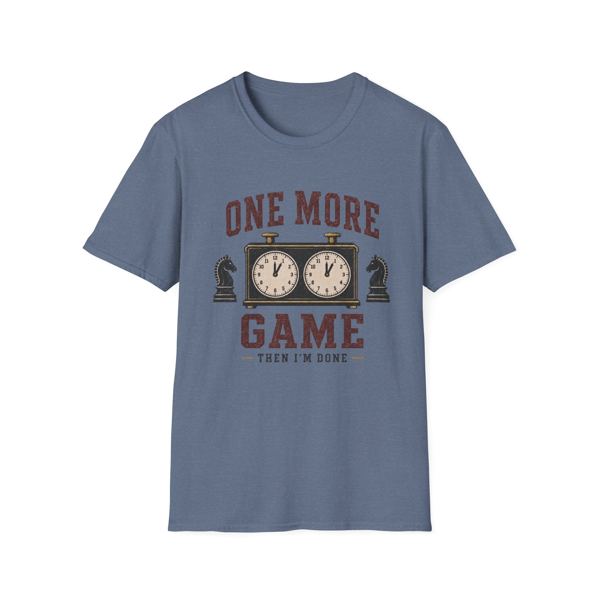 One More Game Then I'm Done T-Shirt