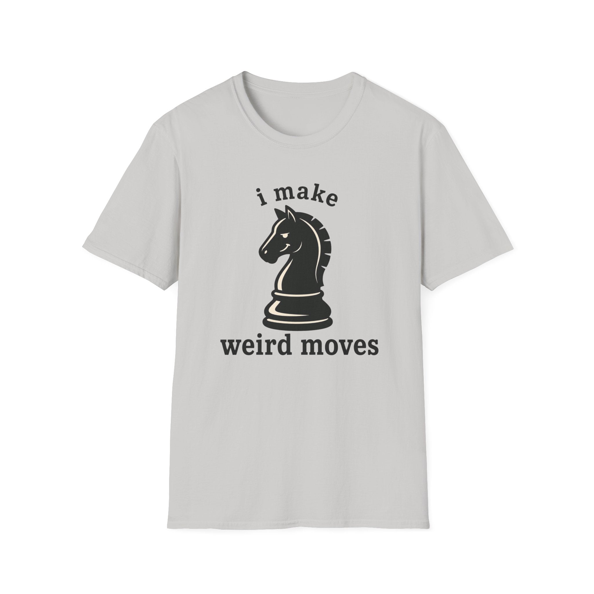 i make weird moves T-Shirt
