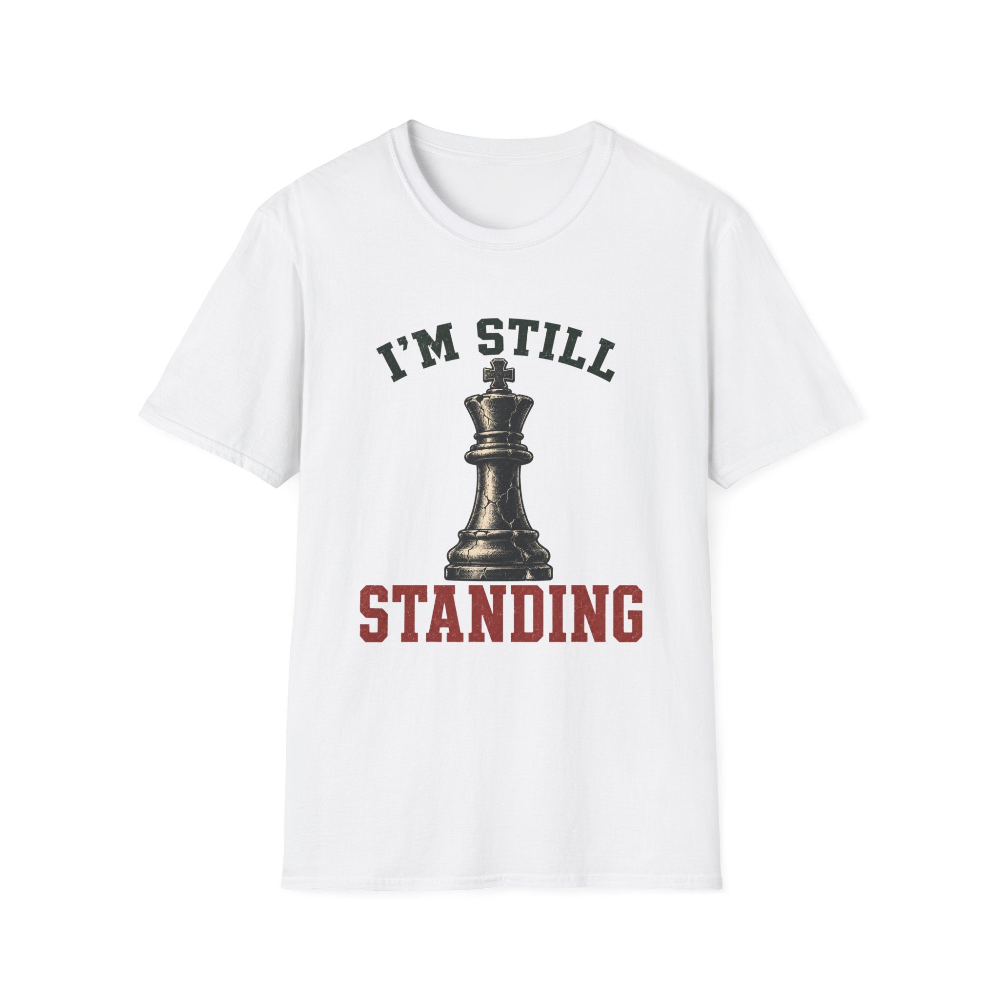 I'm Still Standing T-Shirt