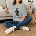 i make weird moves T-Shirt