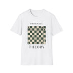 Probably Theory T-Shirt