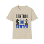 Control the Center T-Shirt
