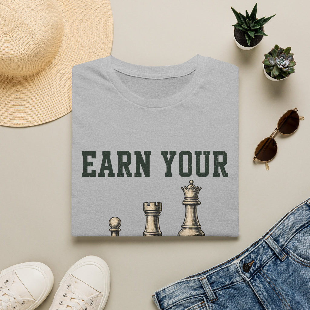 Earn Your Position T-Shirt