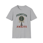 Promotion Awaits T-Shirt