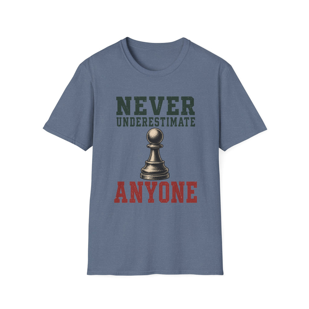 Never Underestimate Anyone T-Shirt