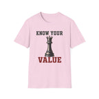 Know Your Value Queen T-Shirt