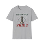 Position Over Panic T-Shirt
