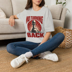 No Turning Back T-Shirt
