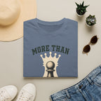More Than I Look T-Shirt