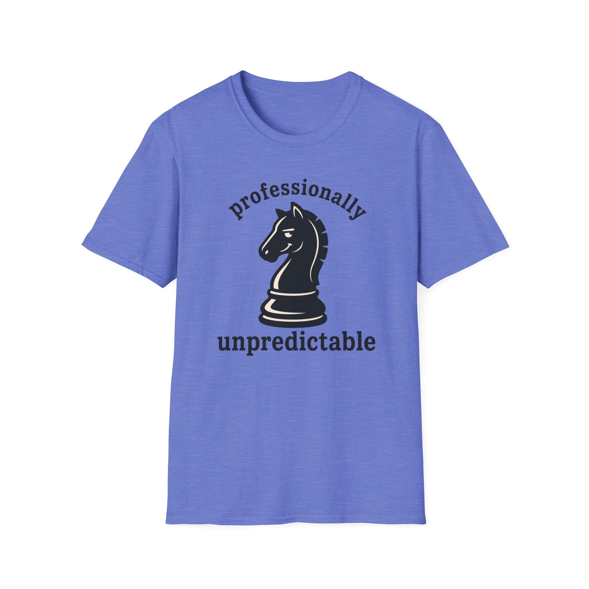 Professionally Unpredictable T-Shirt
