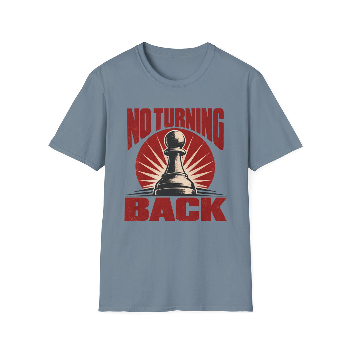 No Turning Back T-Shirt
