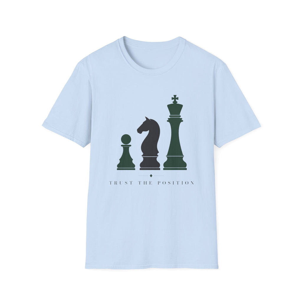 Trust The Position T-Shirt