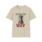 Clear The Way T-Shirt