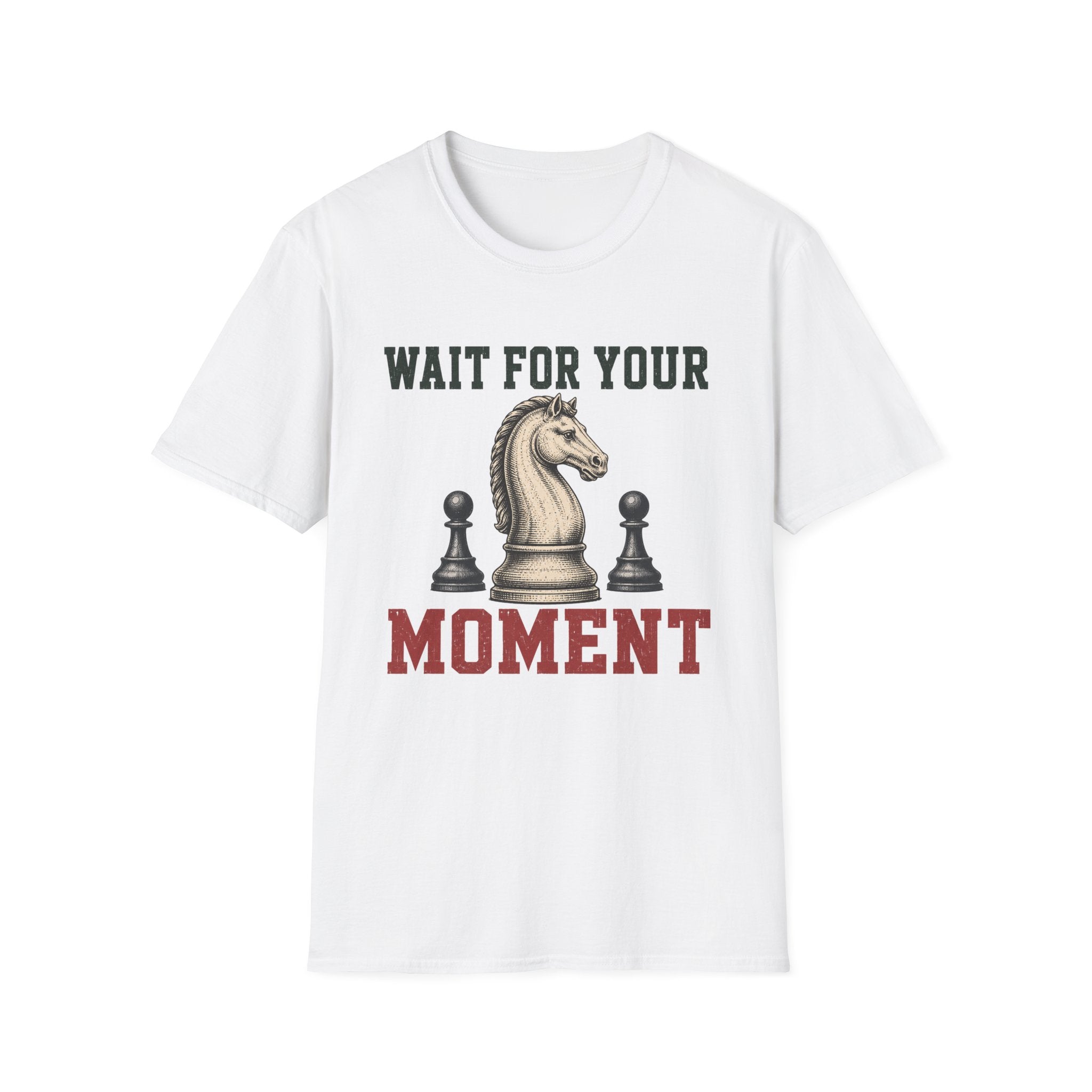 Wait For Your Moment T-Shirt