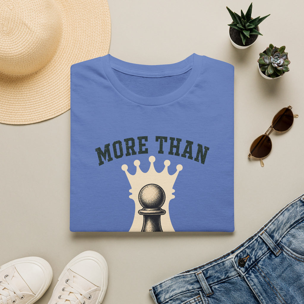 More Than I Look T-Shirt