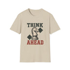 Think Ahead T-Shirt