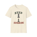 Keep Advancing T-Shirt