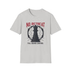No Retreat T-Shirt