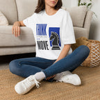 Think Before You Move T-Shirt