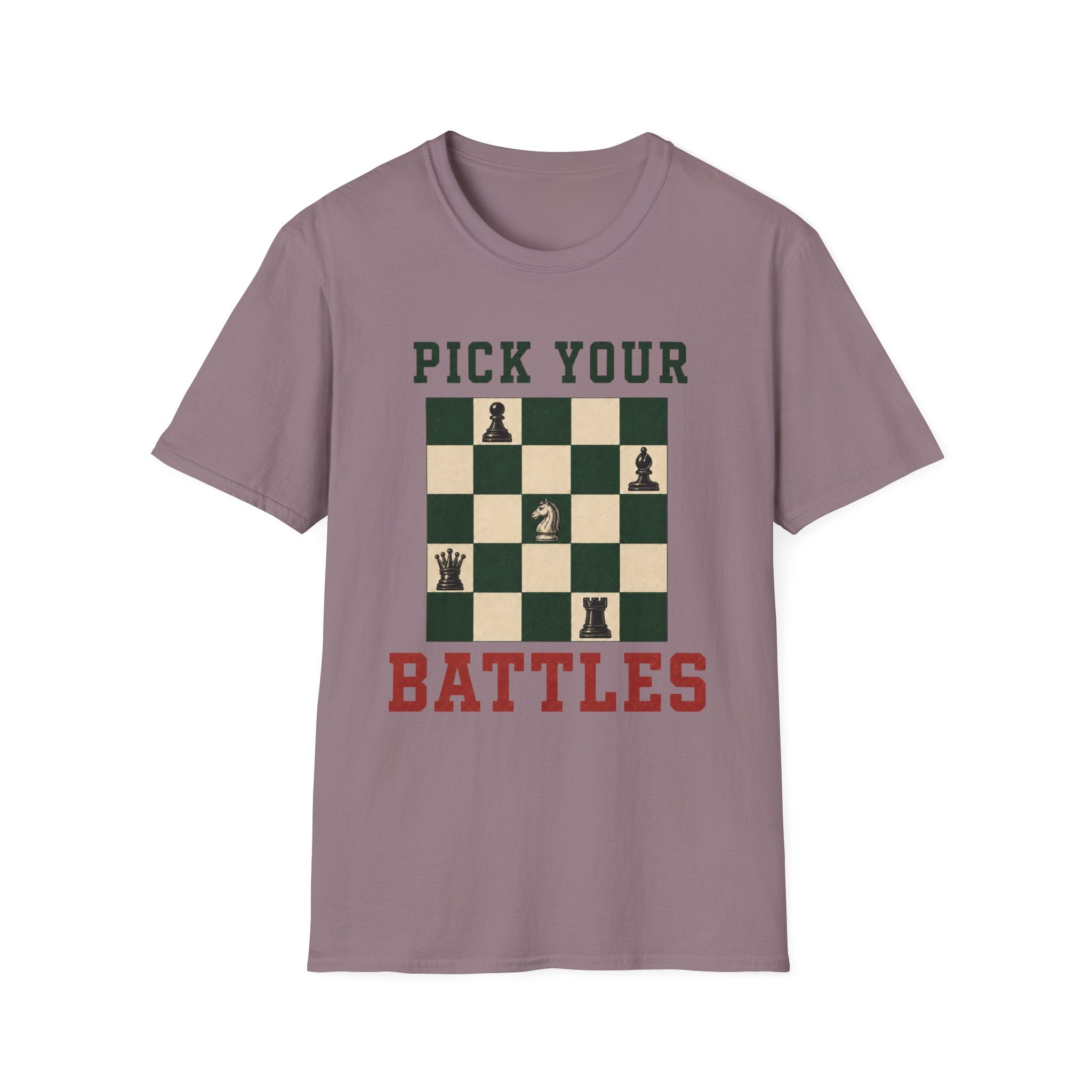 Pick Your Battles T-Shirt