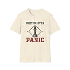 Position Over Panic T-Shirt