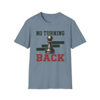 No Turning Back T-Shirt