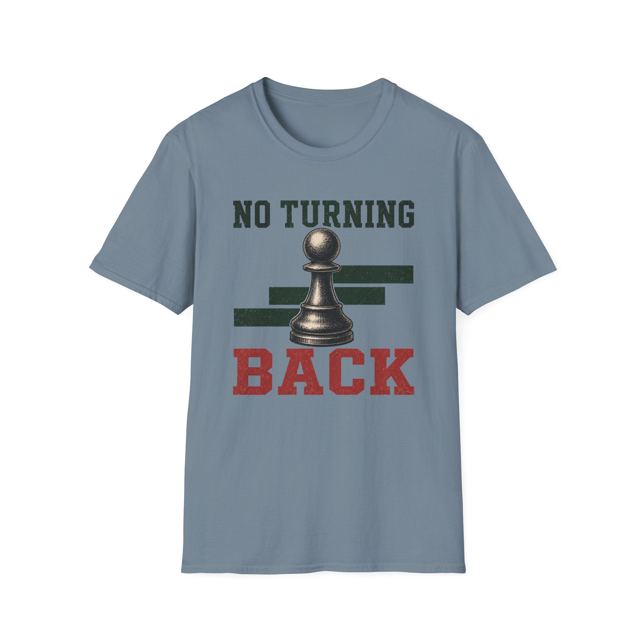 No Turning Back T-Shirt