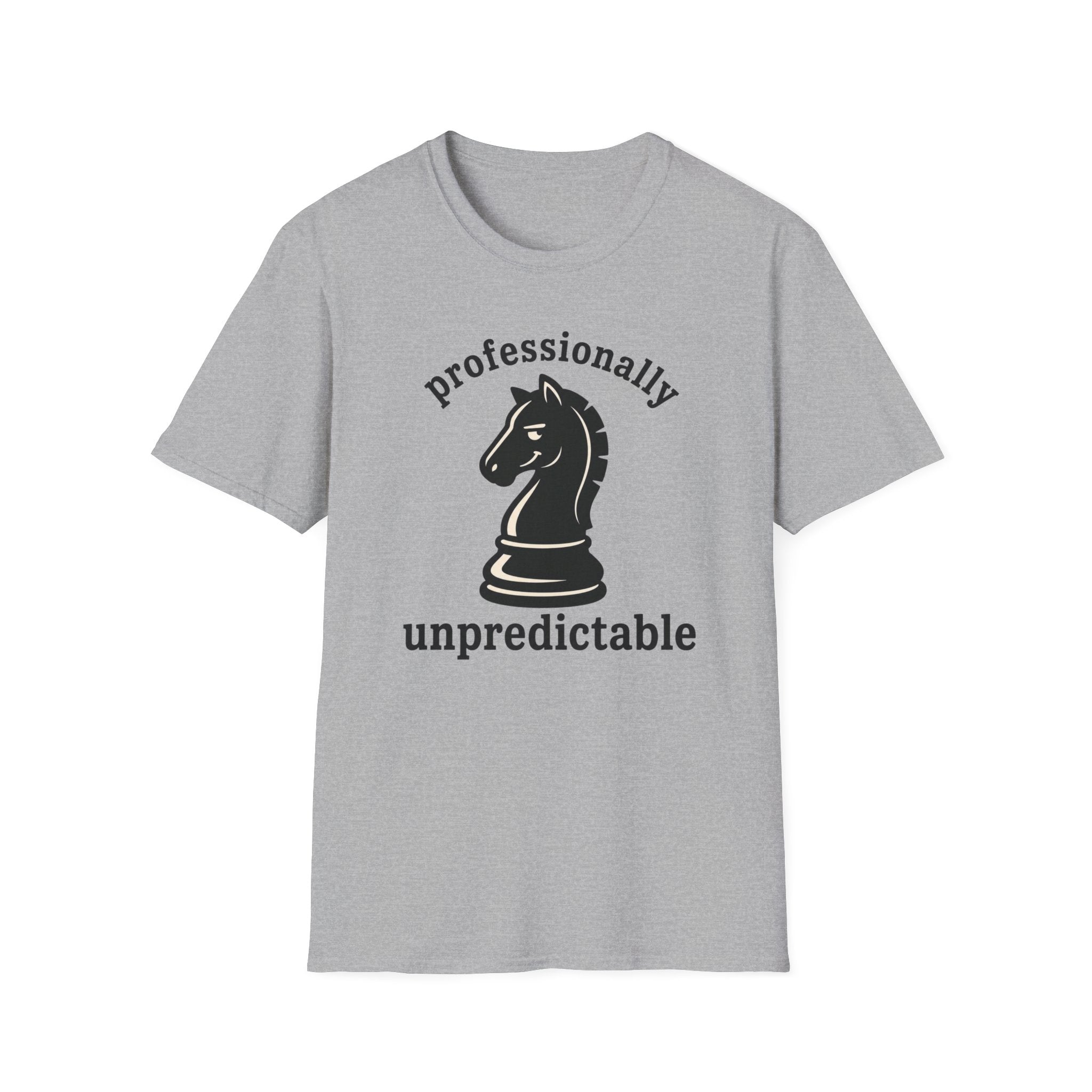 Professionally Unpredictable T-Shirt