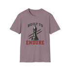 Built To Endure T-Shirt