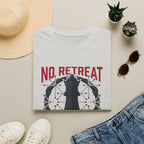 No Retreat T-Shirt
