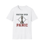 Position Over Panic T-Shirt
