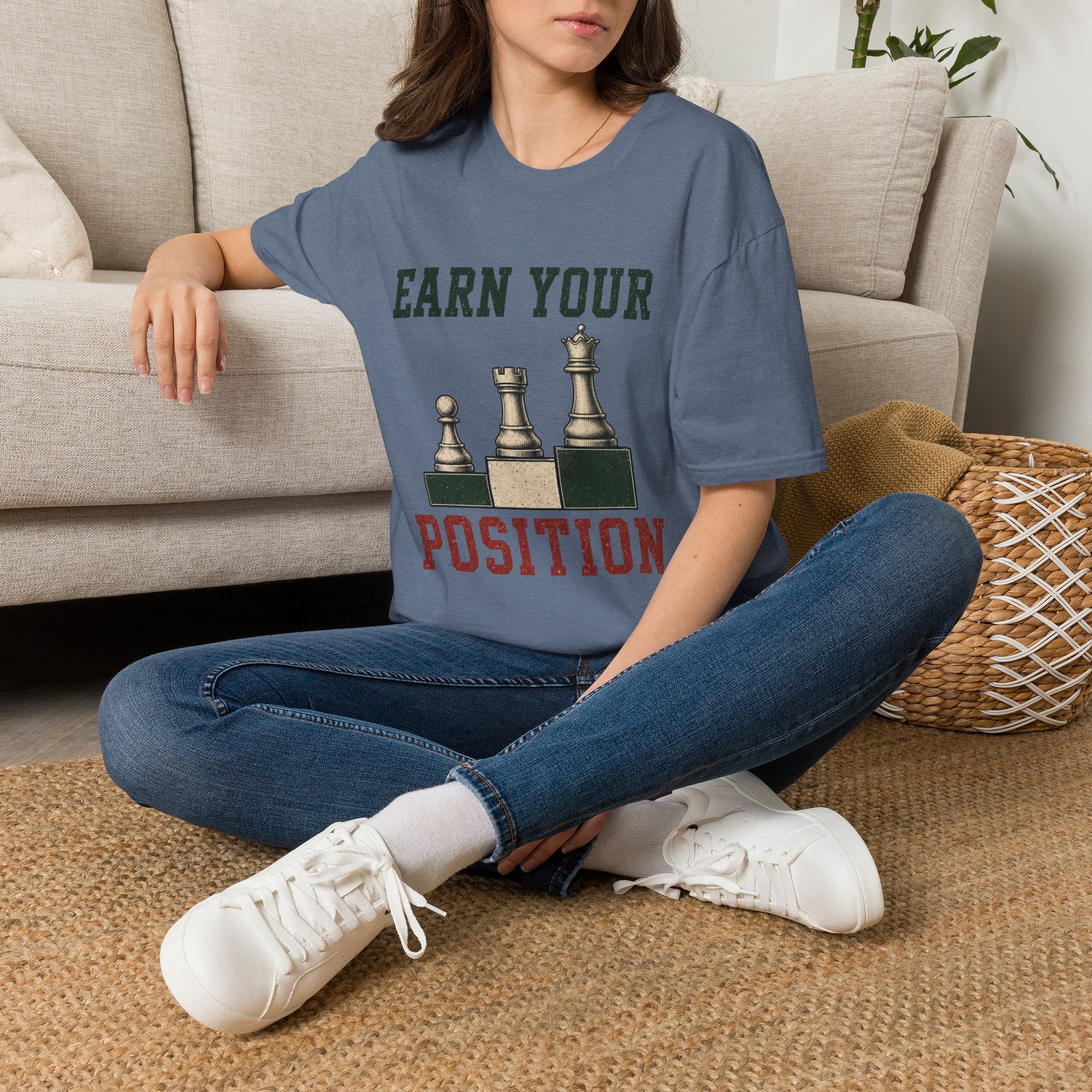 Earn Your Position T-Shirt