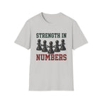 Strength In Numbers T-Shirt