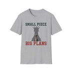 Small Piece Big Plans T-Shirt