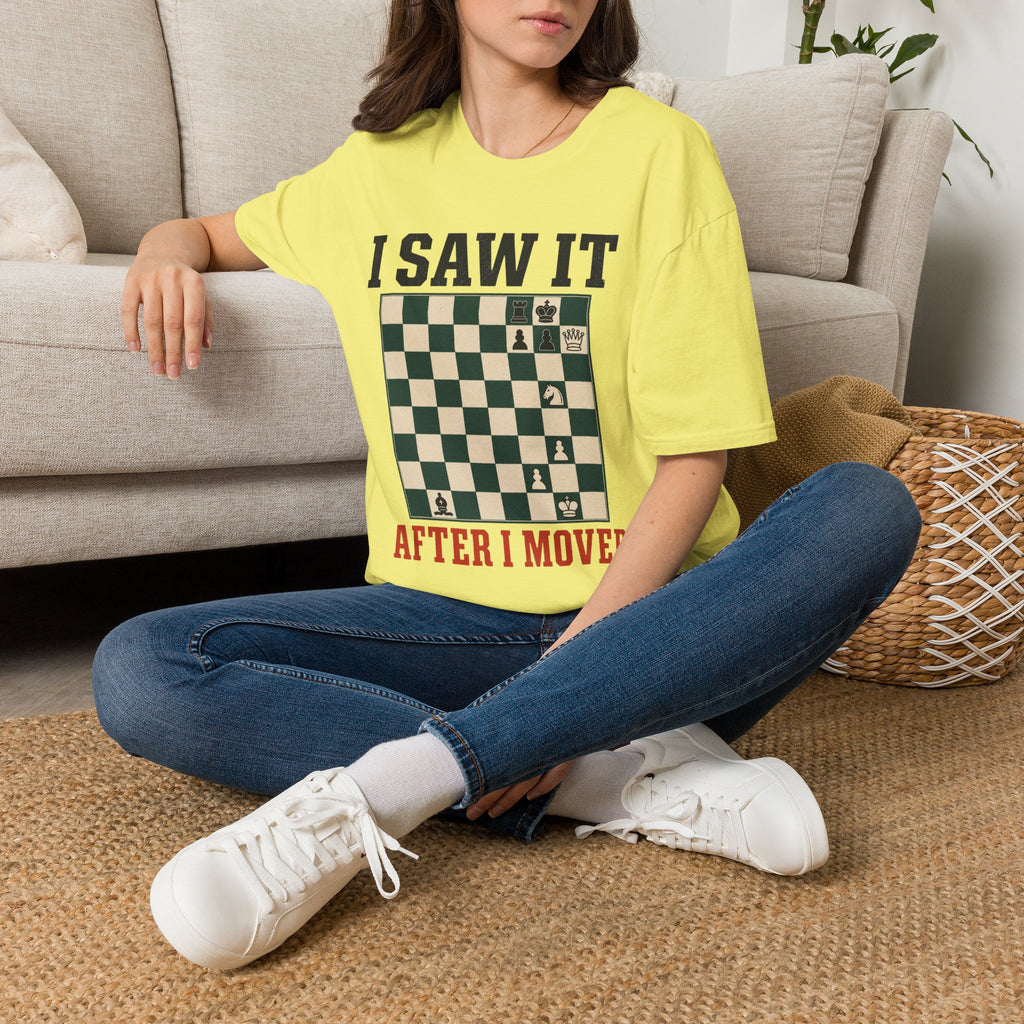 I Saw It After I Moved T-Shirt