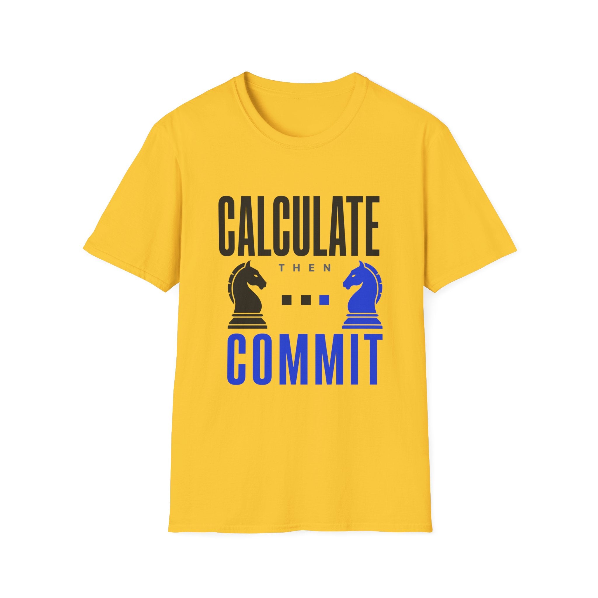 Calculate Then Commit T-Shirt