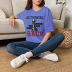 No Turning Back T-Shirt