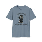 Professionally Unpredictable T-Shirt