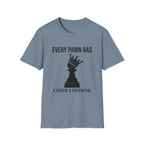Every Pawn Has a Queen's Potential T-Shirt