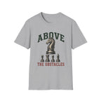 Above The Obstacles T-Shirt