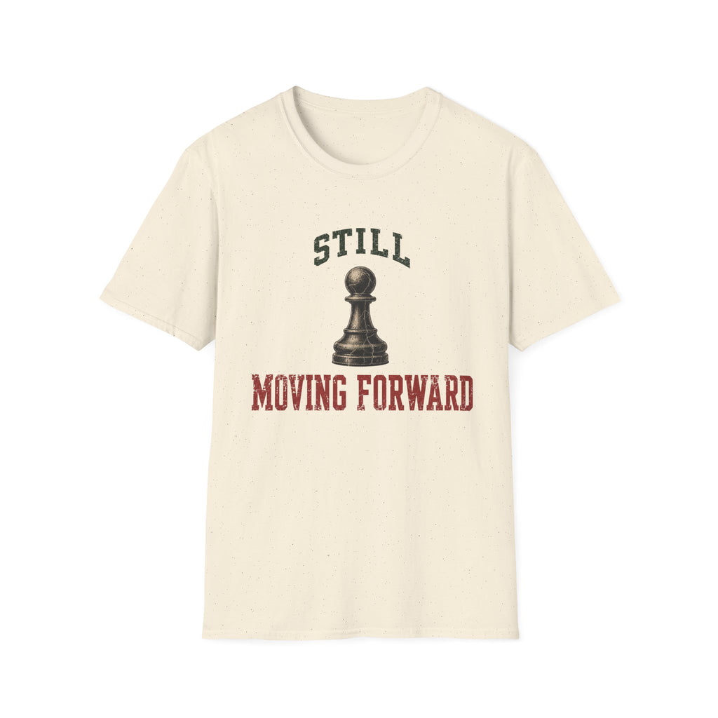 Still Moving Forward T-Shirt