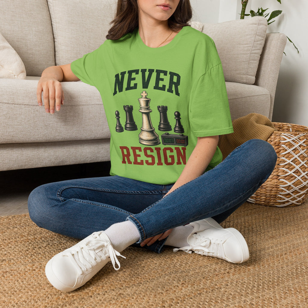Never Resign T-Shirt