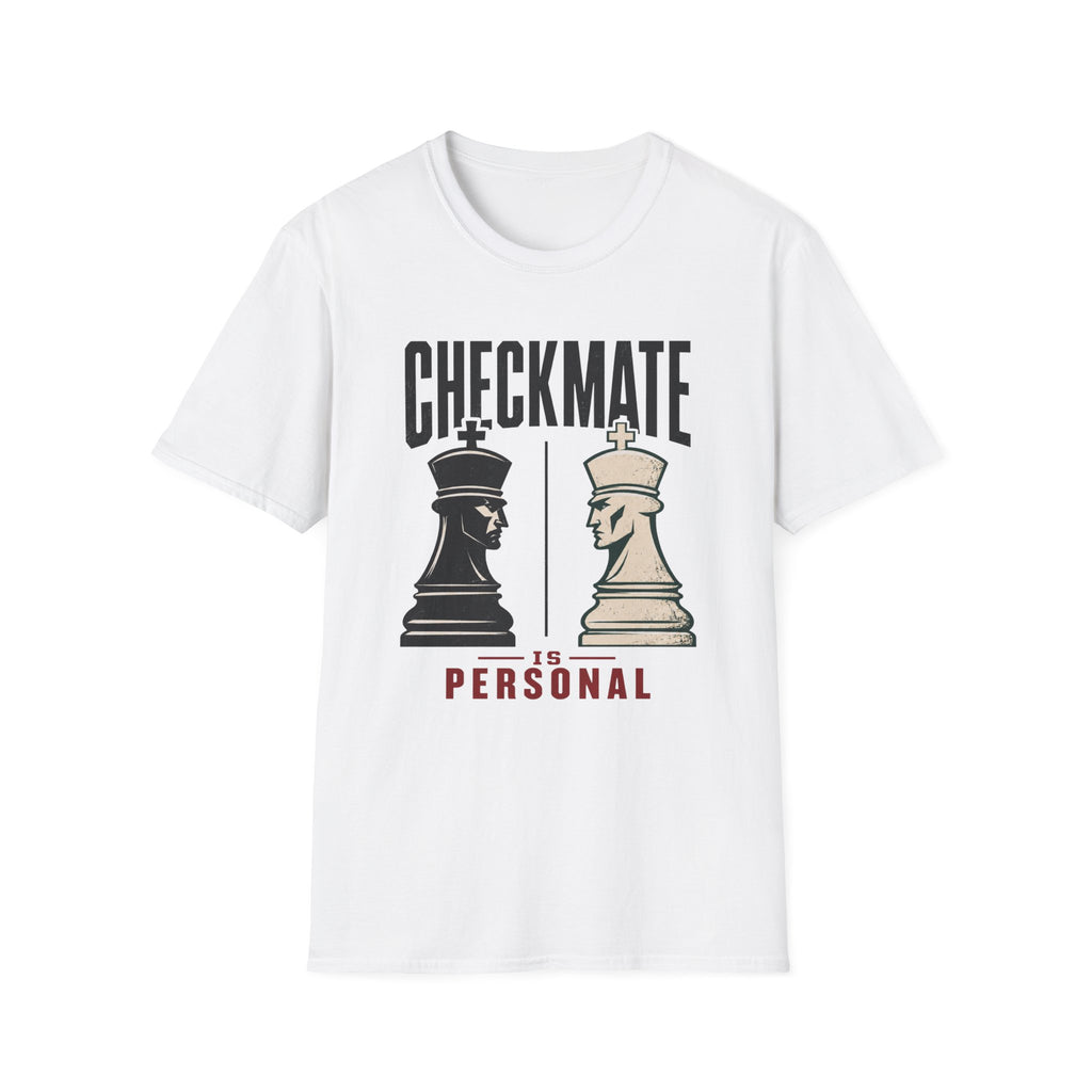 Checkmate Is Personal T-Shirt