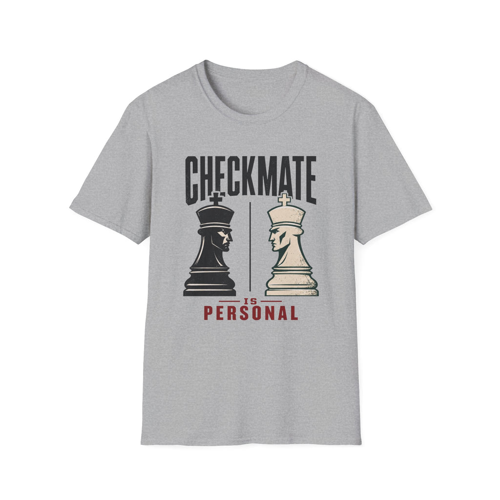 Checkmate Is Personal T-Shirt