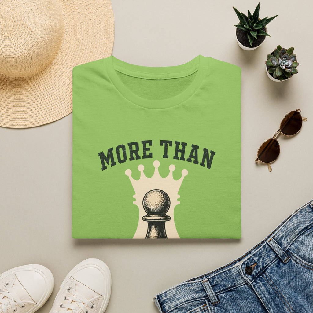 More Than I Look T-Shirt