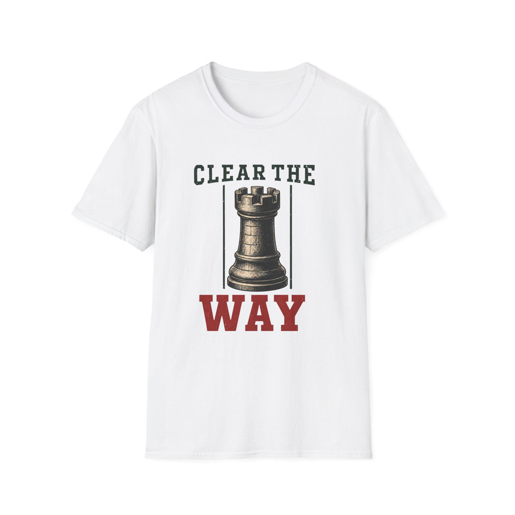 Clear The Way T-Shirt